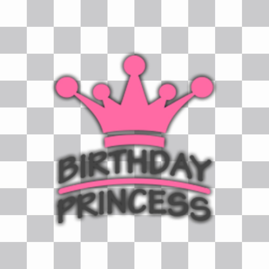 Fügen Sie einen Aufkleber von Geburtstags-Prinzessin mit einer Krone auf Ihre Fotos ..