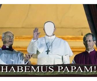 fotomontage von papst ihr gesicht zu setzen und die phrase habemus papam