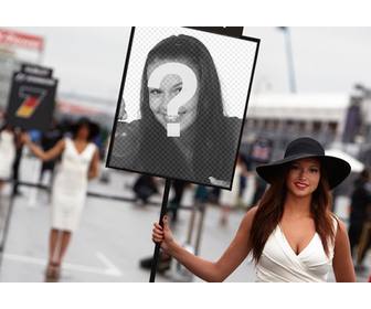 fotomontage mit einem foto eines formula one madchen mit einem schild um ihr foto setzen