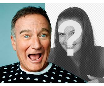 lacheln mit robin williams mit fotomontage schauspieler teilen sie mit ihren freunden