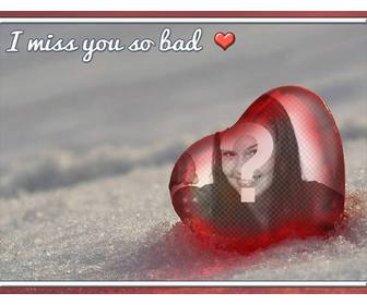 fotomontage mit dem text i miss u bad