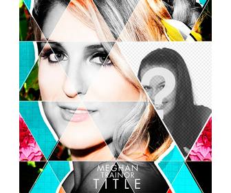 fotomontage mit cd-cover meghan trainor