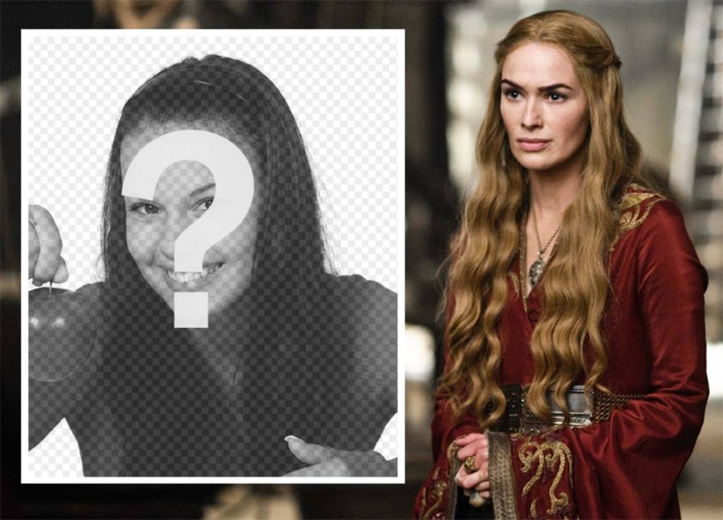 Laden Sie Ihr Foto mit der Königin Cersei ..