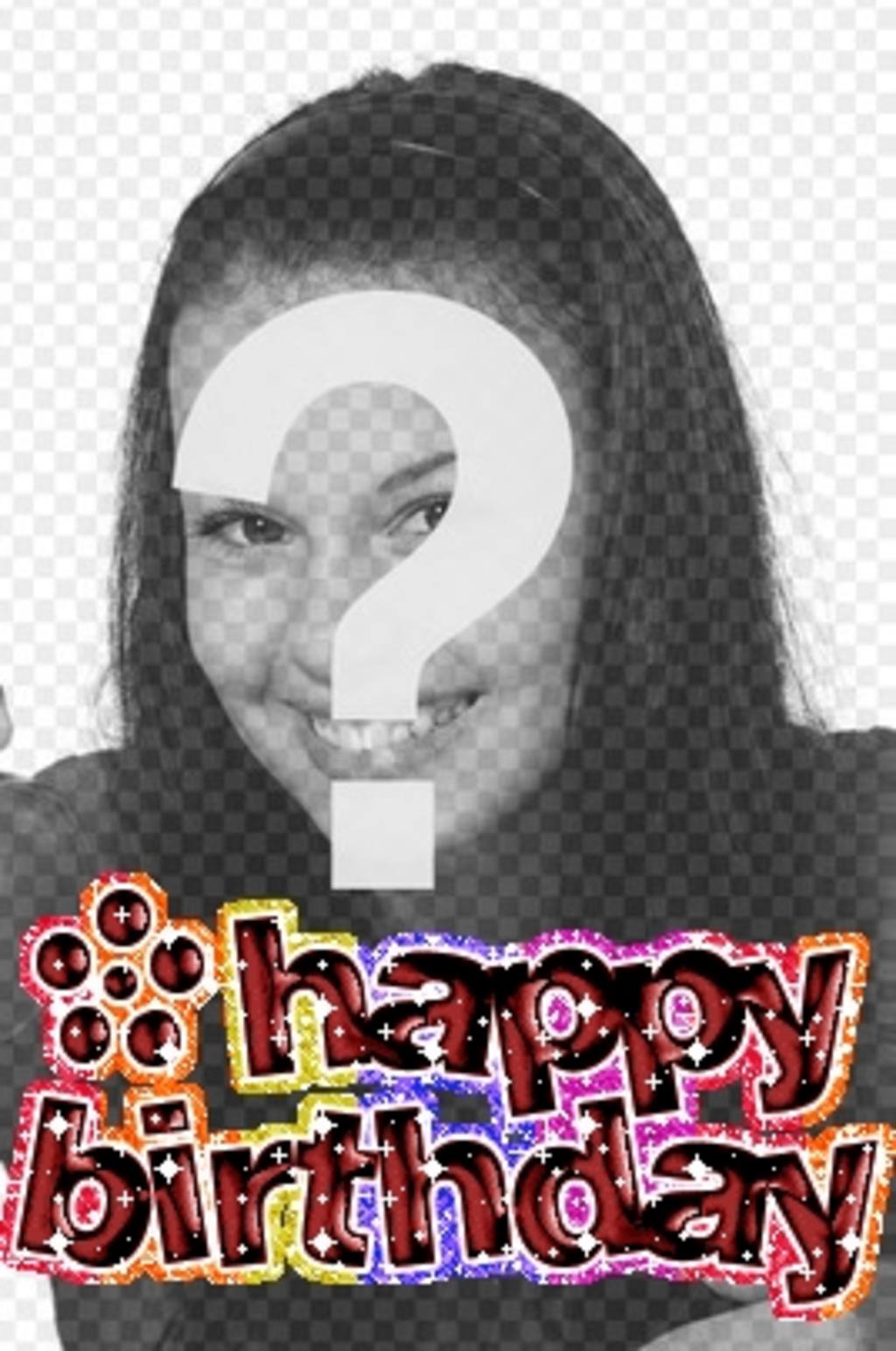 Sie können Ihre Bestellungen und nach innen, dank den Fotomontagen, die wir anbieten. Machen Sie Ihre Fotografie Geburtstag Grußkarte mit dieser..